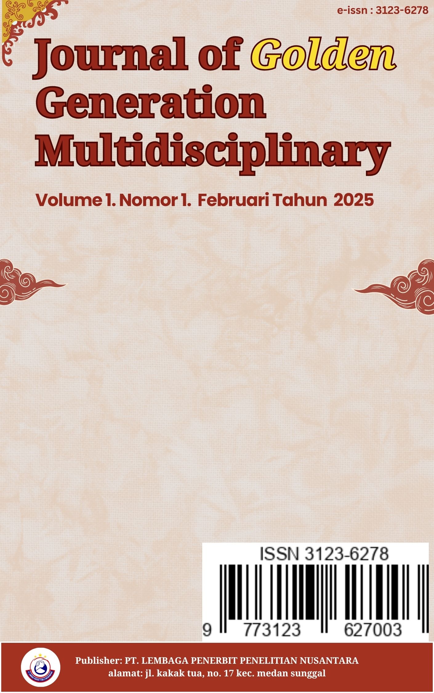 					View Vol. 1 No. 1 (2025): Februari : Journal of Golden Generation Multidisciplinary
				